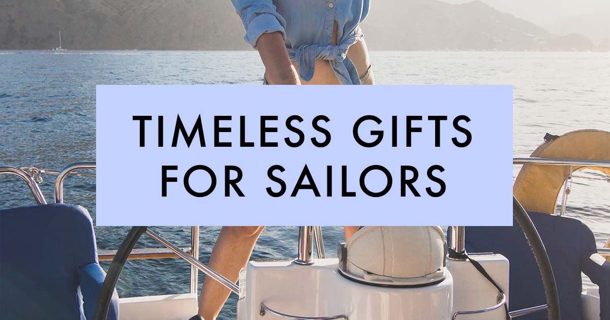Best Gifts for Sailors: 17 Unique Nautical Gift Ideas